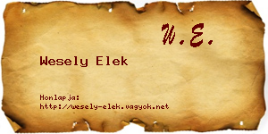 Wesely Elek névjegykártya